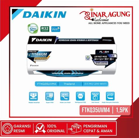 Promo Daikin Ac Split Inverter 1 5pk Ftkq35uvm4 35uvm Thailand Resmi Cicil 0 3x Kab