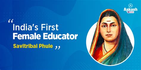 Savitribai Phule India S First Female Educator And Feminist