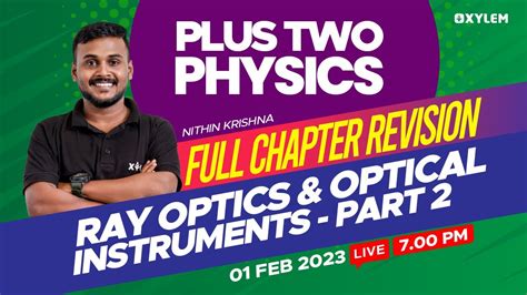 Plus Two Physics Ray Optics And Optical Instruments Part 2 Full