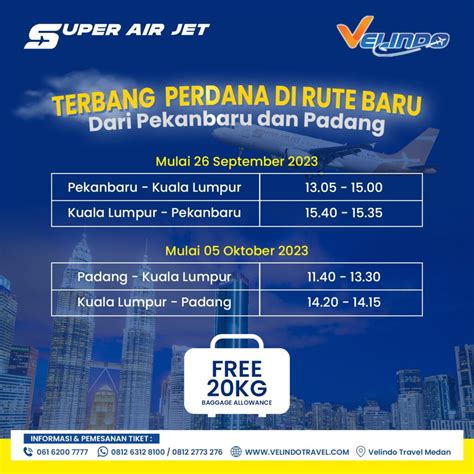 Rute Baru Super Air Jet Padang Pekanbaru Kuala Lumpur