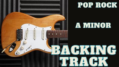 Melodic Pop Rock Guitar Backing Track Am Youtube