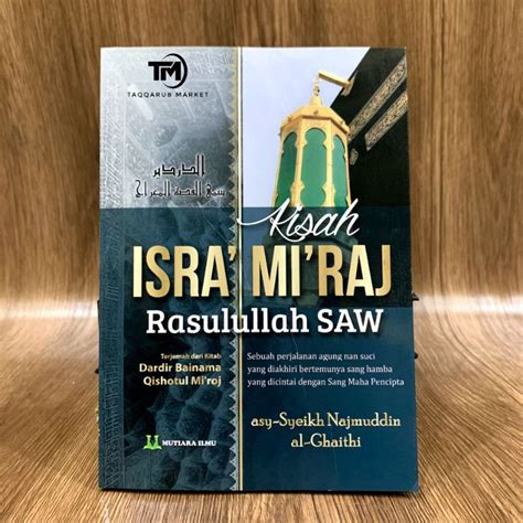 Jual Buku Kisah Isro Mi Roj Nabi Muhammad Saw Terjemah Kitab Dardir