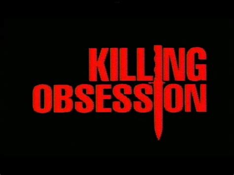 Killing Obsession (1994)
