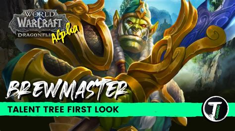 Brewmaster Monk Talent Tree First Look Wow Dragonflight Youtube