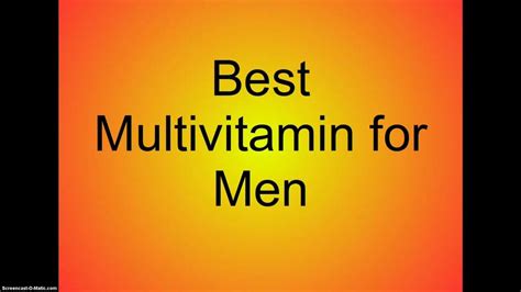 Best Multivitamin For Men Youtube