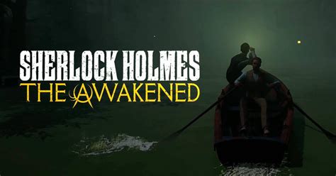 El Remake De Sherlock Holmes The Awakened Muestra Su Primer Tráiler Gameplay Vandal