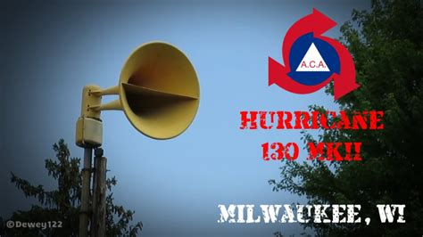 Aca Hurricane 130 Mkii Siren Test Alert And Attack Milwaukee Wi