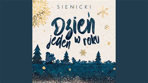 Sienicki Dzień jeden w roku Chords Chordify