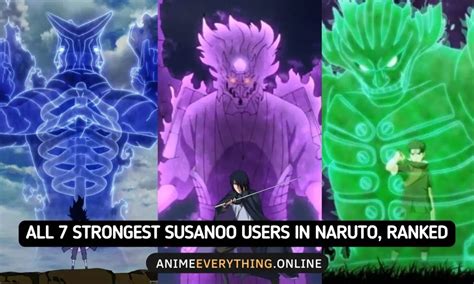 Most Powerful Susanoo Users In Naruto Ranked