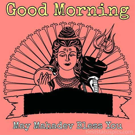 Good Morning Shiva May Mahadev Bless You Image Good Morning Wishes