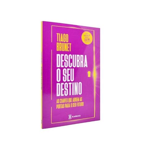 Livro Descubra O Seu Destino As Chaves Que Abrem As Portas Para O Seu