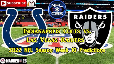 Indianapolis Colts Vs Las Vegas Raiders 2022 NFL Season Week 10