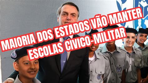 Maioria Dos Estados VÃo Manter As Escolas Civico Militar Bolsonaro