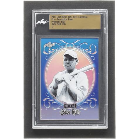 Babe Ruth 2019 Leaf Metal Babe Ruth Collection Pre Production Proof