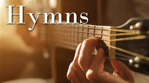 Peaceful Acoustic Worship Hours Of The Best Hymns Of All Time Played