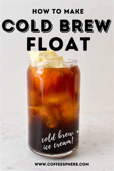 Cold Brew Float