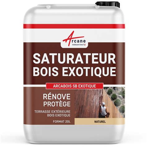 Saturateur Bois Exotique Pour Teck Ip Cumaru Arcabois Exotique