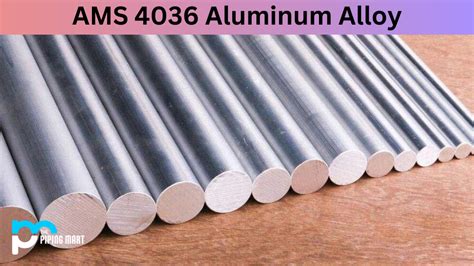 Ams 4036 Aluminum Alloy Composition Properties And Uses