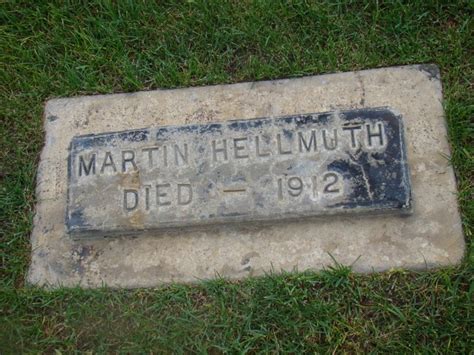 Martin Hellmuth Desconhecido 1912 Memorial Find A Grave