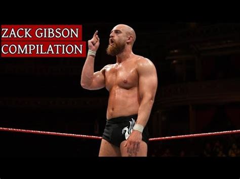 WWE Zack Gibson Ticket To Ride Shankly Gates Compilation YouTube