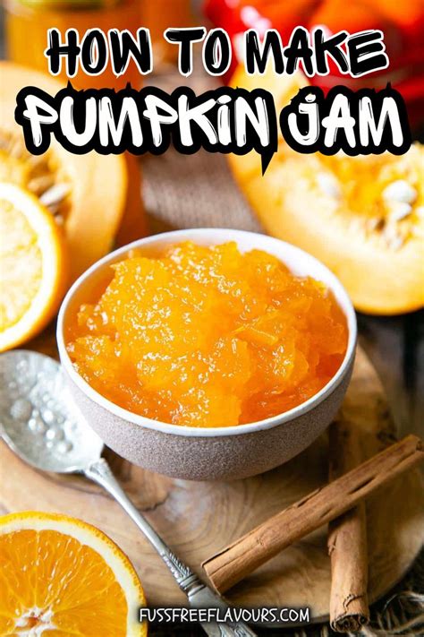 How To Make Pumpkin Jam Pumpkin Jam Jam Recipes Easy Pumpkin