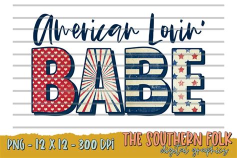 American Lovin Babe Png File Sublimation Design