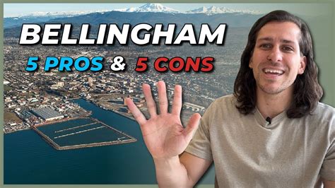 The Pros and Cons of Living in/Moving to Bellingham, Washington