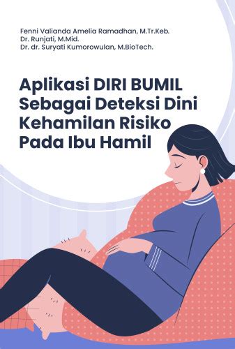 Buku Aplikasi Diri Bumil Sebagai Deteksi Dini Kehamilan Risiko Pada Ibu