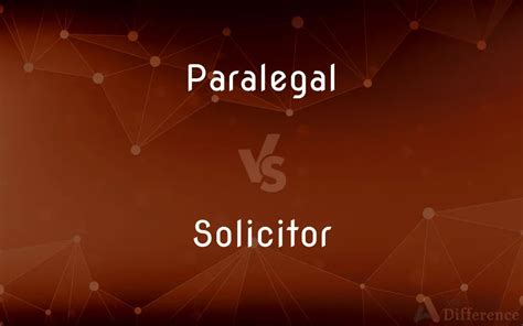 Paralegal Vs Solicitor Whats The Difference