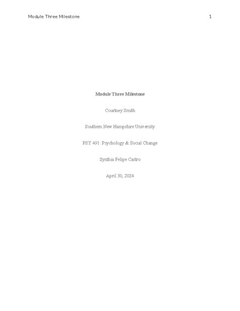 PSY 491 Module Three Milestone Module Three Milestone Courtney Smith