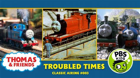 Thomas Friends Troubled Times Classic Airing Deleted Scenes