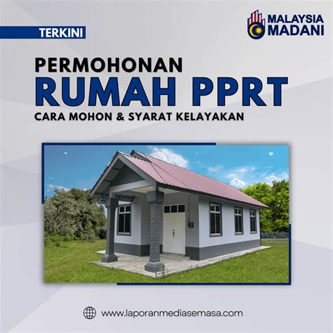 Permohonan Rumah Pprt Cara Mohon Syarat Kelayakan Laporan