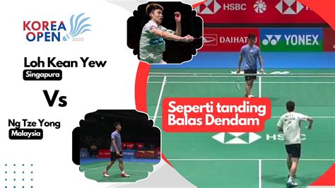 Loh Kean Yew Vs Ng Tze Yong Daihatsu Japan Open Men S Singles