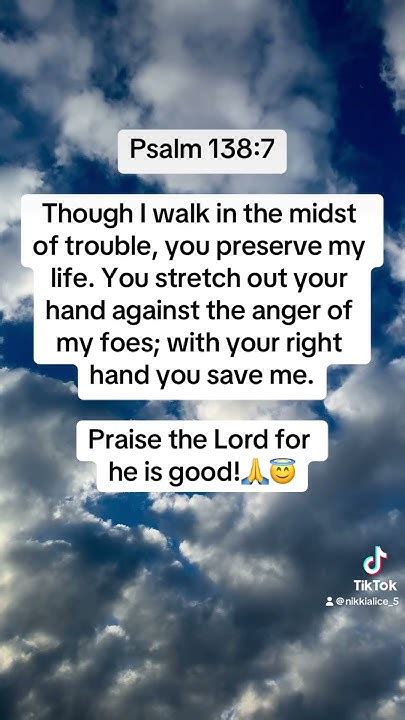 Though I Walk In The Midst Of Trouble You Preserve My Life Oh Lord