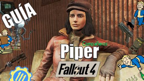 Piper Como Acompañante Fallout 4 Guía Compañeros Youtube