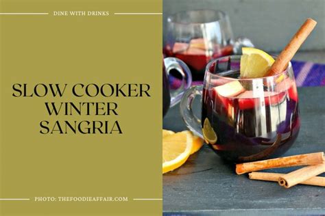 15 Winter Sangria Recipes to Warm Your Soul | DineWithDrinks