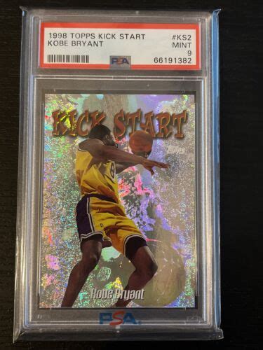 Topps Kick Start Ks Psa Mint Lakers Hof Kobe Bryant Ebay