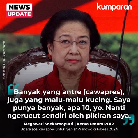 Kumparan On Twitter Menurut Ketua Umum Pdip Megawati Soekarno Putri