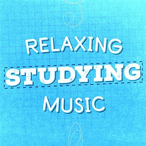 Relaxing Studying Music Von Relaxation Study Music Study Music And