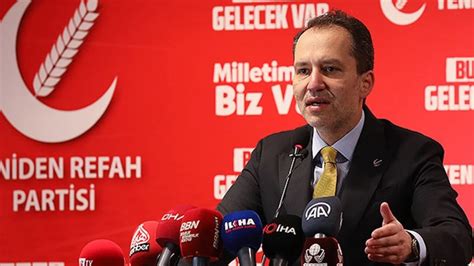 Yeniden Refah Partisi Genel Ba Kan Fatih Erbakan Ak Parti Yle