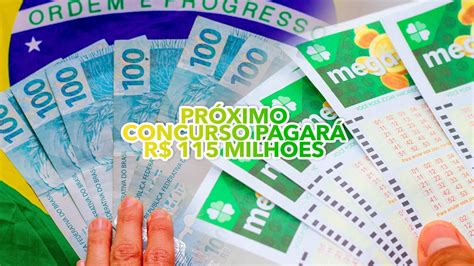 Próximo concurso da Mega Sena pode pagar prêmio de R 115 MILHÕES