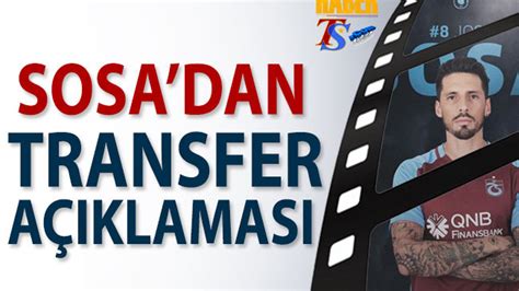 Sosa dan Transfer Açıklaması Trabzon Haber Trabzonspor Haberleri