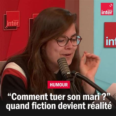 Comment Tuer Son Mari Fanny Revient Sur Un Fait Divers Nancy