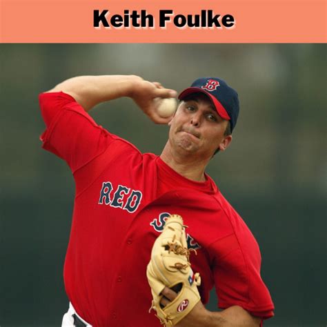 keith foulke net worth
