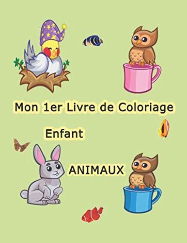 Mon Er Livre De Coloriage Enfant Animaux Livre De Coloriage Pour Les