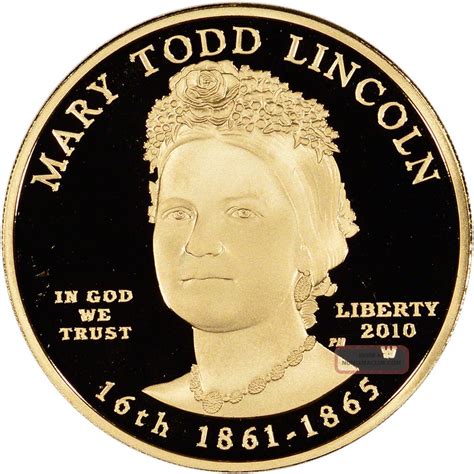 W Us First Spouse Gold Oz Proof Mary Todd Lincoln