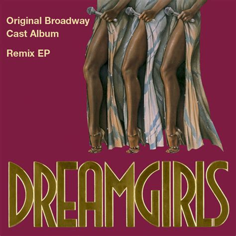 Dreamgirls Remix Ep Ep By Various Artists Spotify