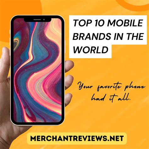 Top 10 Mobile Brands In the World: A Comprehensive Guide for Beginners