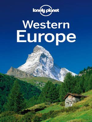 Western Europe Travel Guide by Lonely Planet · OverDrive: ebooks ...