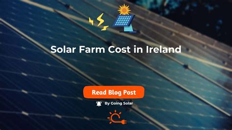 How Much Does It Cost to Set Up a Solar Farm in Ireland?